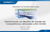 Estruturando um modelo de gestão de competências utilizando a ISO 10.015