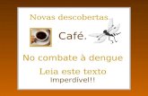 Borra de Café e a dengue