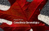 Projeto Consciência Gerontológica - Tecnisa