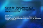 Gestão Documental – racionalidade e transparência administrativa