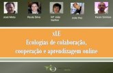 xLE - Ecologias de colaboração, cooperação e aprendizagem online