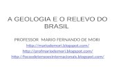 GEOLOGIA E RELEVO DO BRASIL