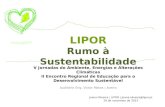 Painel II – Educar Para a Sustentabilidade: Joana Oliveira - 'LIPOR rumo à sustentabilidade' (LIPOR)