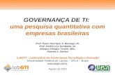 GOVERNANÇA DE TI: uma pesquisa quantitativa com empresas brasileiras
