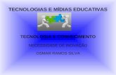Slide tecnologias e  midias educativas