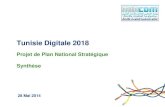 Tunisie Digitale 2018 - Projet de Plan National Stratégique (Synthèse)