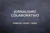 Keynote Jornalismo Colaborativo Aula Famecos