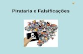 Pirataria e Falsificações