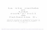 La vie cachée et très rock'n'roll de Catherine D.