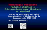 Hemorragia Post Parto - Atonia - Acretismo - Etc