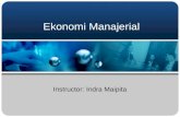 EKONOMI MANAJERIAL by Indra Maipita