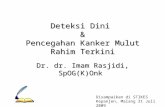 Deteksi Dini Kanker Serviks / Kanker Mulut Rahim Terkini