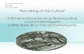 Remaking of the Culture, Cultura y Educación Puertorriqueña