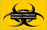 Residuos Peligrosos Biológico Infecciosos (RPBI)