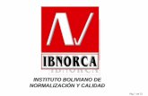 Instituto Boliviano de Normalización y Calidad IBNORCA