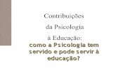[Slides II] Contribuicoes Da Psicologia a Educacao