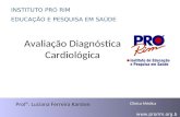 Avaliação Diagnóstica Cardiológica