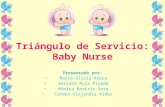 Triángulo de Servicio Baby Nurse