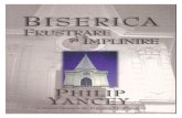 Philip Yancey - Biserica Frustrare Sau Implinire