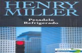 Henry Miller - Pesadelo Refrigerado