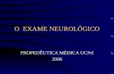 3oANO.semiO.aula - Exame Neurologico - 2006