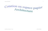 Cotation en Espace Papier