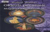 Rudolf Steiner - Okkult pecsétek, mágikus szimbólumok