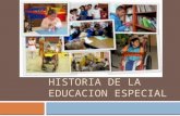 Historia de la educacion especial