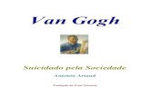 Antonin Artaud Van Gogh Suicidado Pela Sociedade