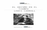 El Abismo en El Tiempo - Lewis Carroll