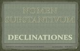 DECLINATIO nomen substantivum (1)