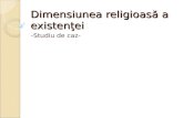 Dimensiunea religioasă a existenţei