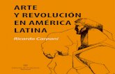 Arte y Revolucion en America Latina - Ricardo Carpani