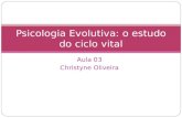 aula 03- Psicologia Evolutiva
