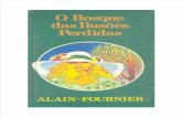 Alain-Fournier - O Bosque das Ilusões Perdidas