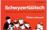 Schwyzertüütsch - praktische Sprachlehre 1992
