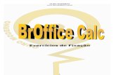 BrOFFICE CALC - Exercícios de FIXAÇÃO