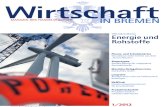 Wirtschaft in Bremen 01/2012 - IHK Jahresthema: Energie und Rohstoffe