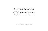 77413396 Cristales Cosmicos Imagenes y Definiciones Del Maestro Kryon