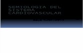 Semiología del aparato cardiovascular mayo 2012.pptx