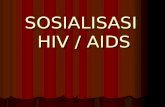 Materi Presentasi Dan Hiv Aids