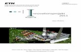 Innovationsprojekt 2011 ETH Zurich by Aaron Lelouvier, Kevin Najjar, Felix Renaut, Max Taillandier, Neil Montague
