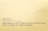 Lecture 4 Individual Statutory Rights Affecting the Course of Employment Lecture Version