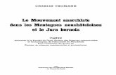 Le Mouvement Anarchiste dans les Montagnes Neuchateloises et le Jura Bernois (CHARLES THOMANN, 1947)