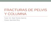 Fracturas de Pelvis y Columna