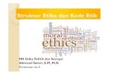 Struktur Etika Dan Kode Etik