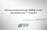 Desenvolvimento WEB com JavaServer Faces - Aula 01