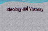 Viscosity and Rheology