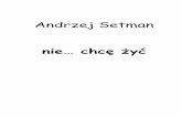 Nie - chcę żyć Andrzej Setman