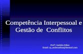 Competência Interpessoal e Gestão de Conflitos-Andréia Ribas